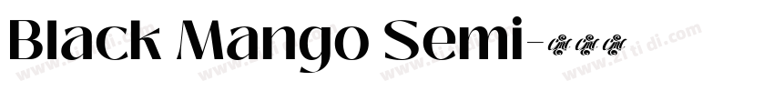 Black Mango Semi字体转换